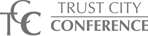 TRUST CITY CONFERENCE